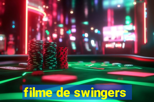 filme de swingers